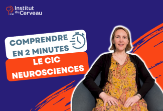 Visuel de la vidéo, Comprendre en 2 minutes le CIC Neurosciences