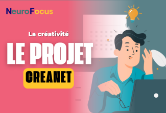 NeuroFocus : le projet CREANET